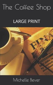 The Coffee Shop: Large Print