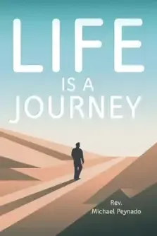 Life Is a Journey