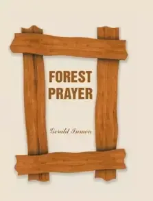 Forest Prayer