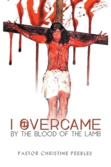 I Overcame by the Blood of the Lamb