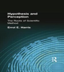 Hypothesis and Perception: The Roots of Scientific Method