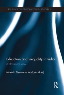 Education and Inequality in India: A Classroom View