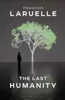 The Last Humanity: The New Ecological Science