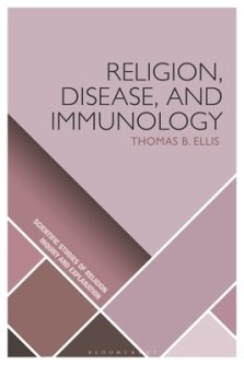 Religion, Disease, and Immunology