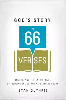 God's Story in 66 Verses