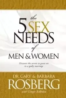 5 Sex Needs of Men & Women