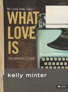 What Love Is Study Journal