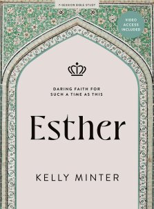 Esther - Bible Study Book with Video Access