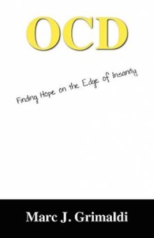 OCD:  Finding Hope on the Edge of Insanity