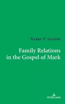 Family Relations In The Gospel Of Mark