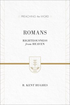 Romans : Preaching the Word