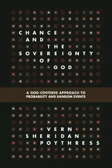 Chance And The Sovereignty Of God