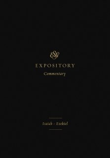 ESV Expository Commentary