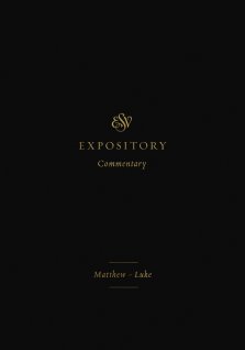 ESV Expository Commentary