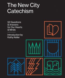 The New City Catechism