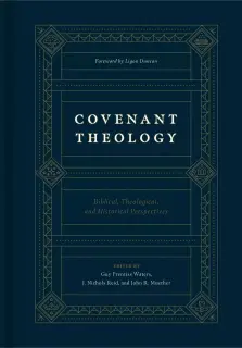 Covenant Theology