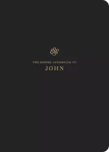 ESV Scripture Journal John