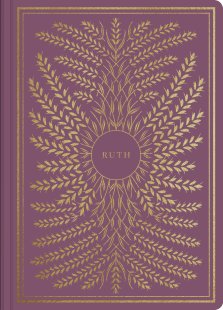 Ruth - ESV Illuminated Scripture Journal