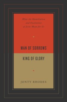 Man of Sorrows, King of Glory