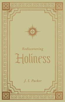 Rediscovering Holiness