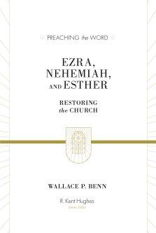 Ezra, Nehemiah, and Esther