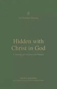 Hidden with Christ in God