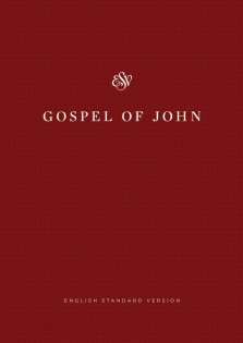 ESV Share the Good News Edition, Gospel of John, Red, Paperback, Large Print, Economy, Outreach, Book Introduction, Salvation Plan