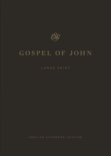 ESV Gospel of John, Large Print