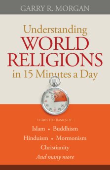 Understanding World Religions in 15 Minutes a Day [eBook]