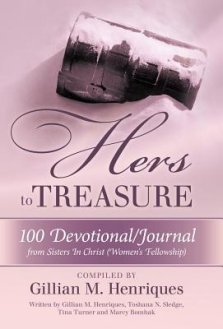 Hers to Treasure: 100 Devotional/Journal from Sisters in Christ (Women's Fellowship)