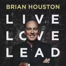 Live, Love, Lead