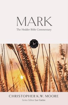 The Hodder NIV Bible Commentary: Mark