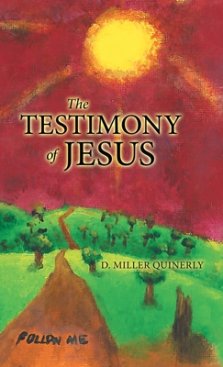 The Testimony of Jesus