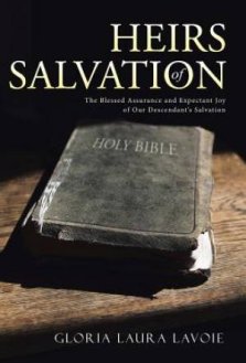 Heirs of Salvation: The Blessed Assurance and Expectant Joy of Our Descendant's Salvation