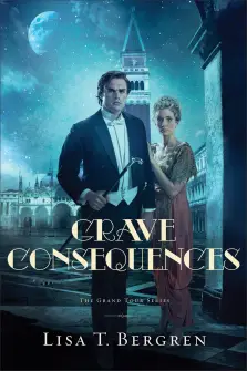 Grave Consequences (The Grand Tour Series Book #2)