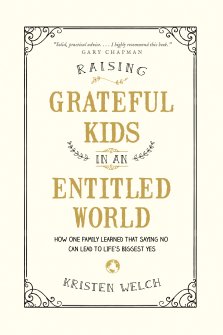 Raising Grateful Kids in an Entitled World