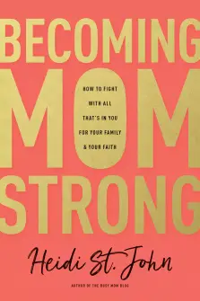 Becoming MomStrong