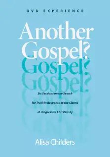 Another Gospel? DVD Experience