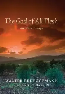 The God of All Flesh