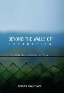 Beyond the Walls of Separation