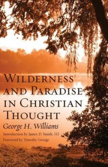 Wilderness and Paradise in Christian Thought