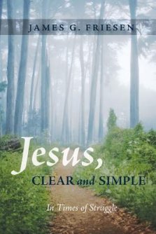 Jesus, Clear and Simple