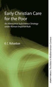 Early Christian Care for the Poor