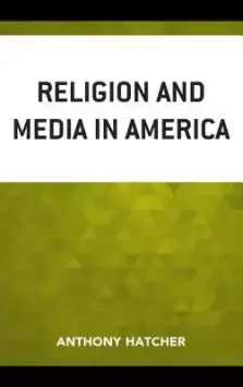 Religion and Media in America