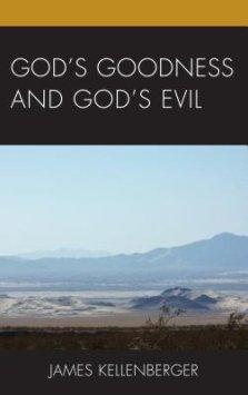 God's Goodness and God's Evil