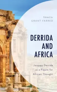 Derrida And Africa