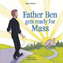 Father Ben Gets Ready for Mass