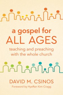 A Gospel for All Ages