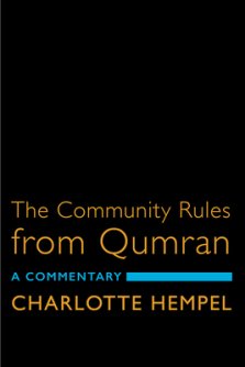 The Community Rules from Qumran: A Commentary