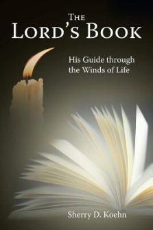 The Lord's Book: His Guide Through the Winds of Life